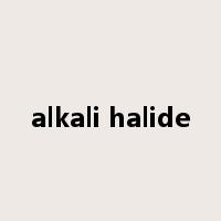 alkali halide是什么意思