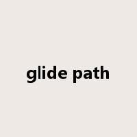 glide path是什么意思
