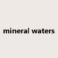 mineral waters是什么意思