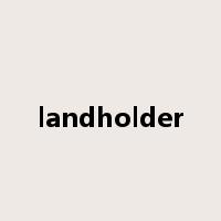 landholder是什么意思
