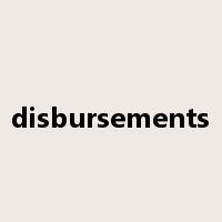 disbursements是什么意思