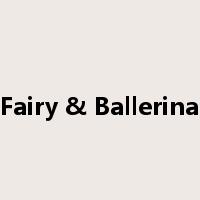 Fairy & Ballerina是什么意思