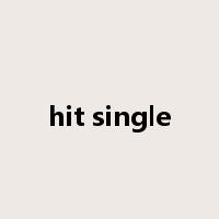 hit single是什么意思