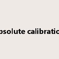 absolute calibration是什么意思