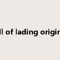 bill of lading original是什么意思