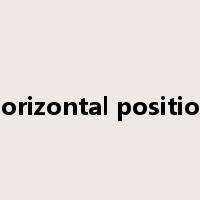 horizontal position是什么意思