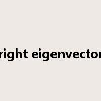 right eigenvector是什么意思