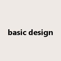 basic design是什么意思