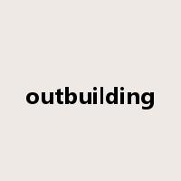 outbuilding是什么意思