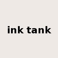 ink tank是什么意思