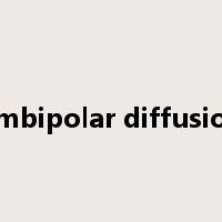 ambipolar diffusion是什么意思