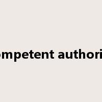 competent authority是什么意思