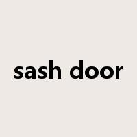 sash door是什么意思