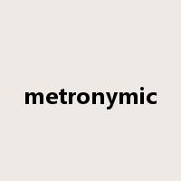 metronymic是什么意思