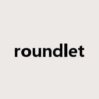 roundlet是什么意思