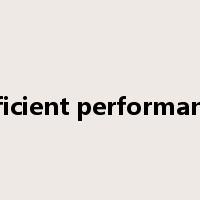 efficient performance是什么意思