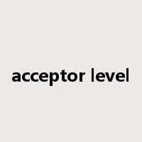 acceptor level是什么意思