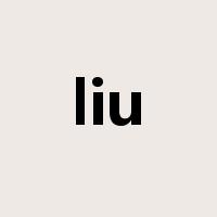 liu是什么意思