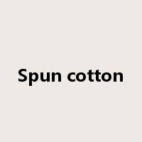 Spun cotton是什么意思