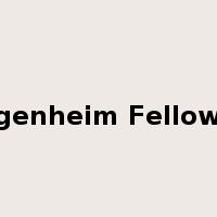 Guggenheim Fellowship是什么意思