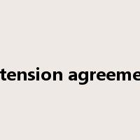 extension agreement是什么意思