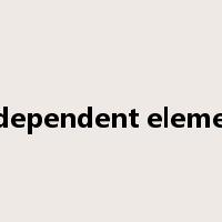 independent element是什么意思