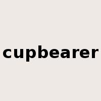 cupbearer是什么意思