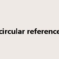 circular reference是什么意思
