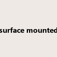 surface mounted是什么意思