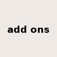 add ons是什么意思