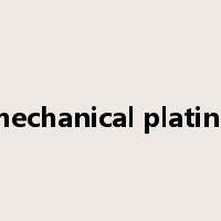 mechanical plating是什么意思