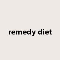 remedy diet是什么意思