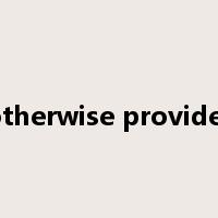 not otherwise provided for是什么意思