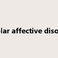 bipolar affective disorder是什么意思