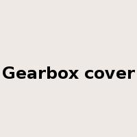 Gearbox cover是什么意思