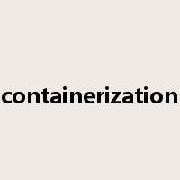 containerization是什么意思