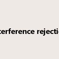 interference rejection是什么意思