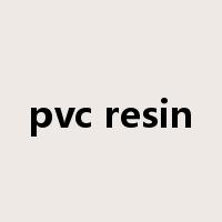 pvc resin是什么意思