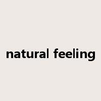 natural feeling是什么意思