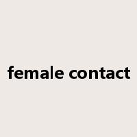 female contact是什么意思