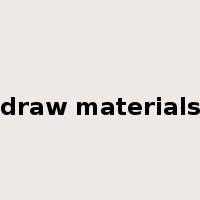 draw materials是什么意思