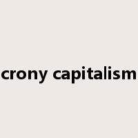 crony capitalism是什么意思