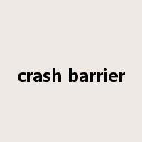 crash barrier是什么意思