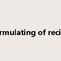 formulating of recipe是什么意思