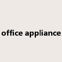 office appliance是什么意思