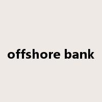 offshore bank是什么意思