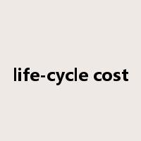 life-cycle cost是什么意思