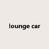 lounge car是什么意思