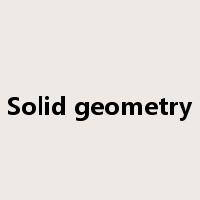Solid geometry是什么意思
