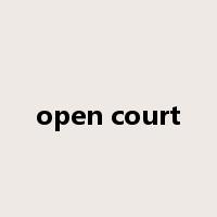 open court是什么意思